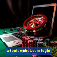 w6bet. w6bet.com login